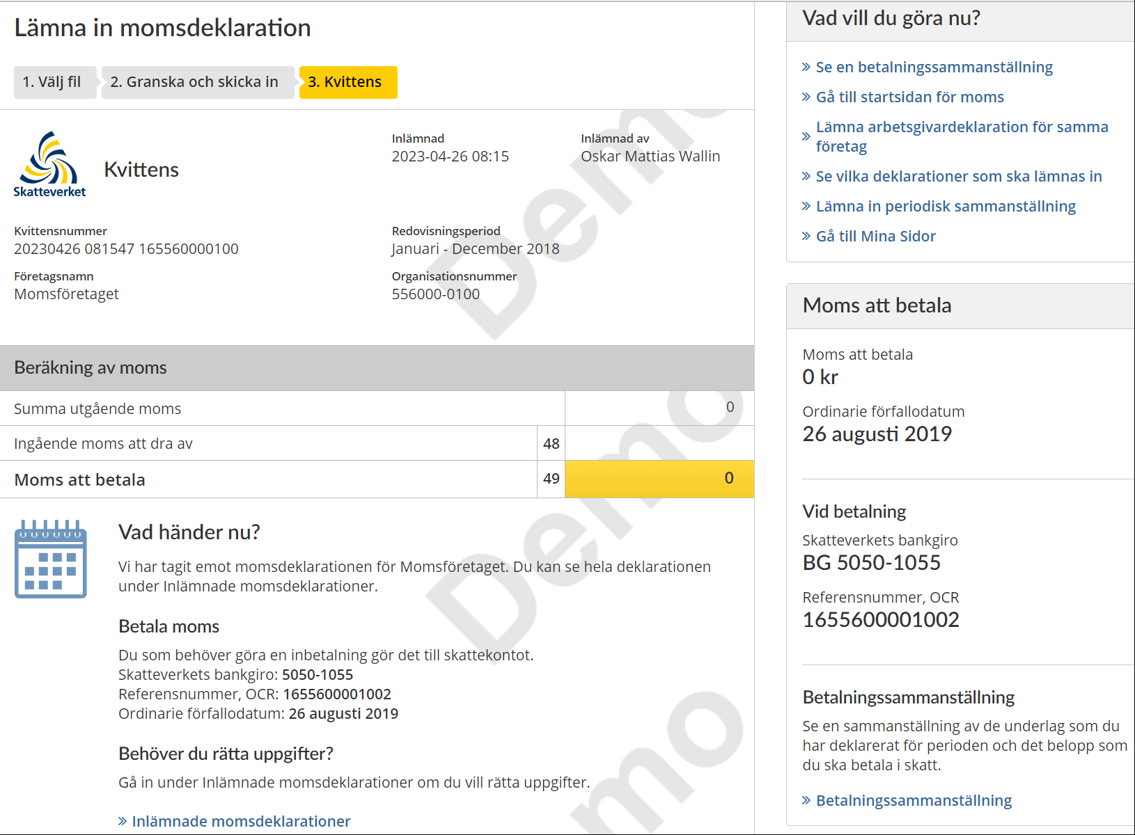 Image from the e-service showing what a receipt looks like. The image shows how much VAT you have to pay, the payment deadline, the Swedish Tax Agency’s bank giro account number and your reference number.